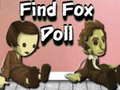                                                                     Find Fox Doll קחשמ