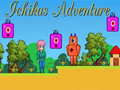                                                                     Ichikas Adventure קחשמ