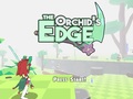                                                                     The Orchid’s Edge קחשמ