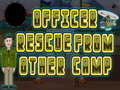                                                                     Officer rescue from other camp קחשמ