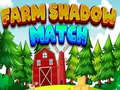                                                                       Farm Shadow Match ליּפש