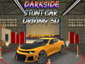                                                                     Darkside Stunt Car Driving 3D קחשמ