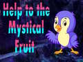                                                                     Help To The Mystical Fruit קחשמ