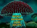                                                                     Occult Mushroom Land Escape קחשמ