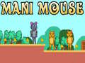                                                                     Mani Mouse קחשמ