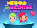                                                                       Mermaid My Valentine Crush ליּפש