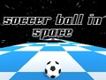                                                                     Soccer Ball in Space קחשמ