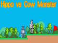                                                                     Hippo vs Cow Monster קחשמ