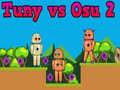                                                                     Tuny vs Osu 2 קחשמ