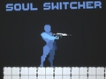                                                                     Soul Switcher קחשמ