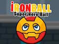                                                                     İronBall Super Hero Ball קחשמ