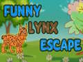                                                                     Funny Lynx Escape קחשמ