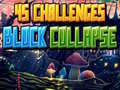                                                                     45 Challenges Block Collapse קחשמ