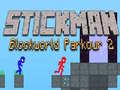                                                                       Stickman Blockworld Parkour 2 ליּפש