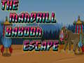                                                                     The Mandrill Baboon Escape קחשמ