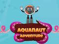                                                                       Aquanaut Adventure ליּפש