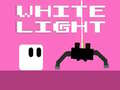                                                                     White Light קחשמ