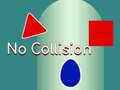                                                                     Without Collision קחשמ