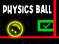                                                                     Physics Ball קחשמ