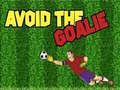                                                                       Avoid the Goalie ליּפש