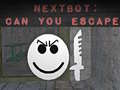                                                                     Nextbot: Can You Escape? קחשמ