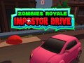                                                                      Zombies Royale: Impostor Drive ליּפש