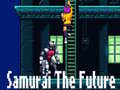                                                                     Samurai the Future קחשמ