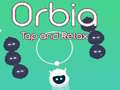                                                                     Orbia: Tap and Relax קחשמ