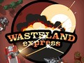                                                                     Wasteland Express קחשמ