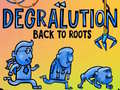                                                                     Degralution buck to roots קחשמ