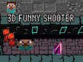                                                                       3D Funny Shooter ליּפש