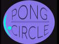                                                                     Pong Circle קחשמ