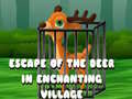                                                                     Escape of the Deer in Enchanting Village  קחשמ