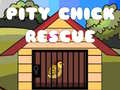                                                                     Pity Chick Rescue קחשמ