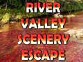                                                                    River Valley Scenery Escape  קחשמ