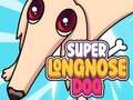                                                                     Super Long Nose Dog קחשמ
