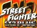                                                                       Street Fighter EX2 Plus ליּפש
