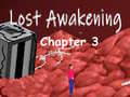                                                                     Lost Awakening Chapter 3 קחשמ