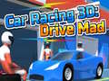                                                                     Car Racing 3D: Drive Mad קחשמ