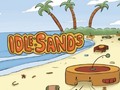                                                                     Idle Sands קחשמ