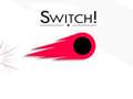                                                                     Switch! קחשמ