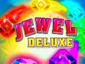                                                                     Jewel Deluxe קחשמ