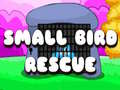                                                                       Small Bird Rescue ליּפש