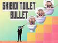                                                                       Skibidi Toilet Bullet ליּפש