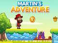                                                                     Martin`s Adventure קחשמ