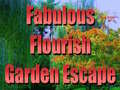                                                                     Fabulous Flourish Garden Escape קחשמ