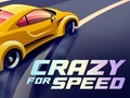                                                                     Crazy for Speed קחשמ