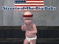                                                                       Streets of The Big Baby ליּפש