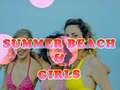                                                                       Summer Beach & Girls  ליּפש