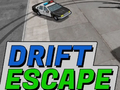                                                                     Drift Escape קחשמ